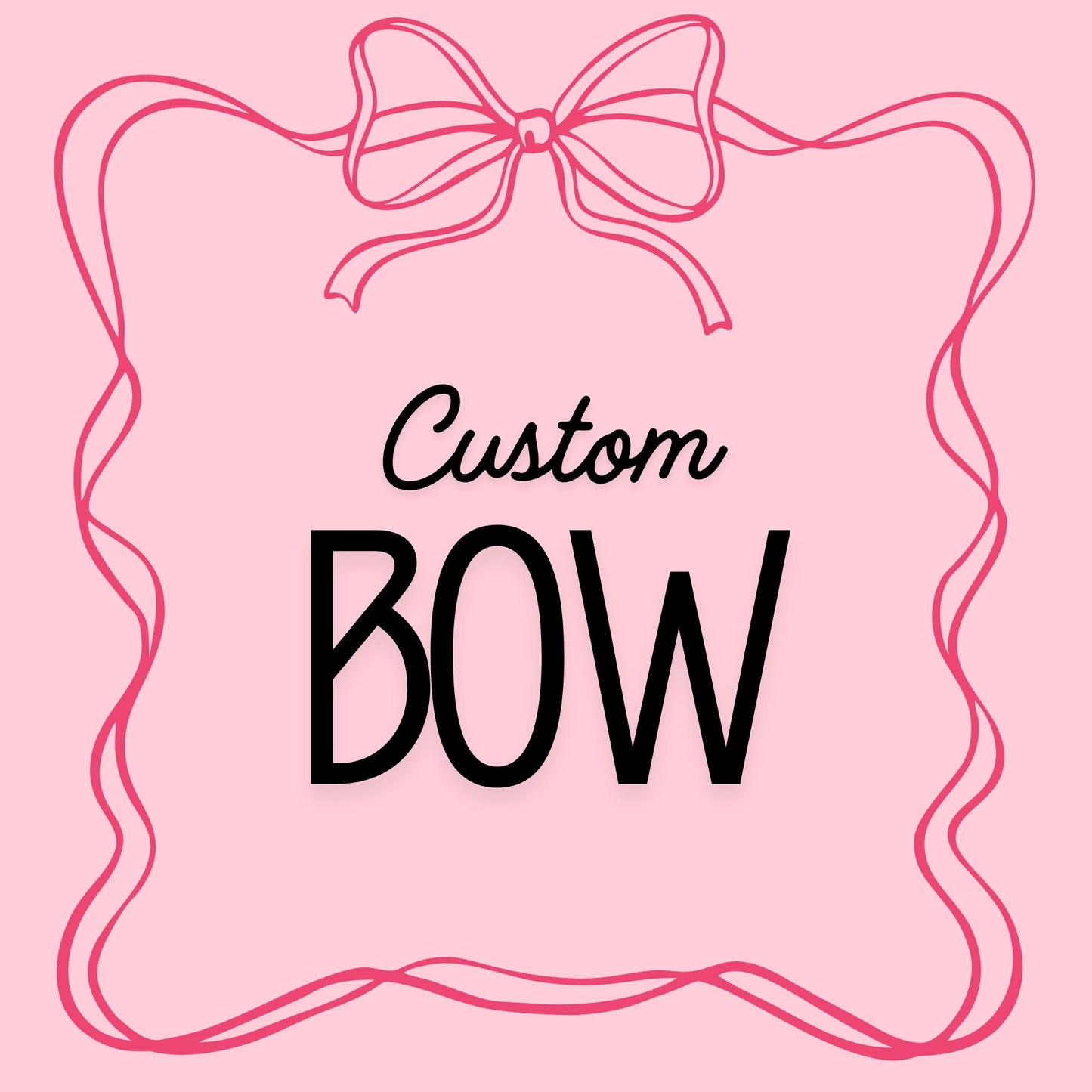 Custom Bow