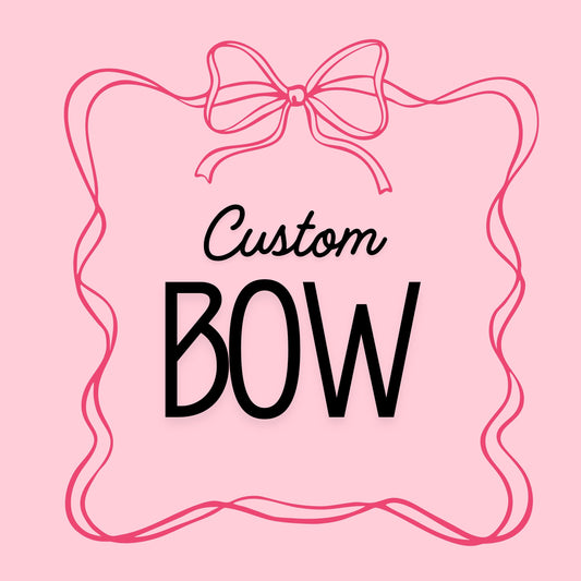Custom Bow