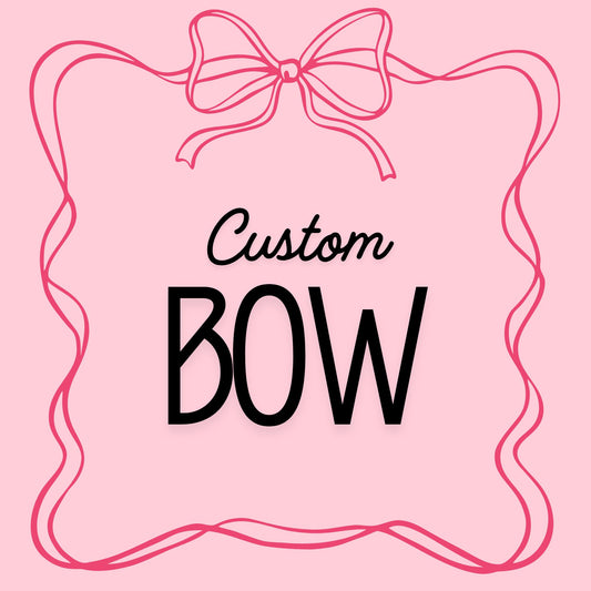 Custom Bow